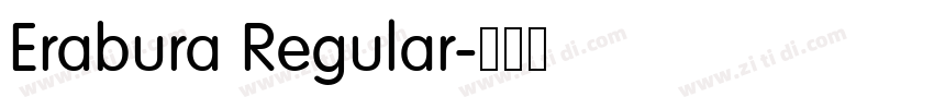 Erabura Regular字体转换